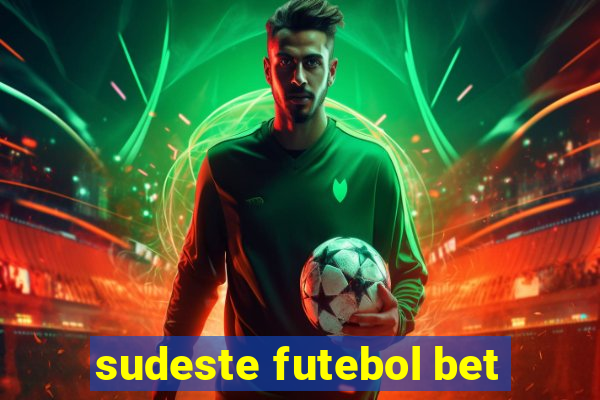 sudeste futebol bet